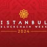 İstanbul Blockchain Week 2024 