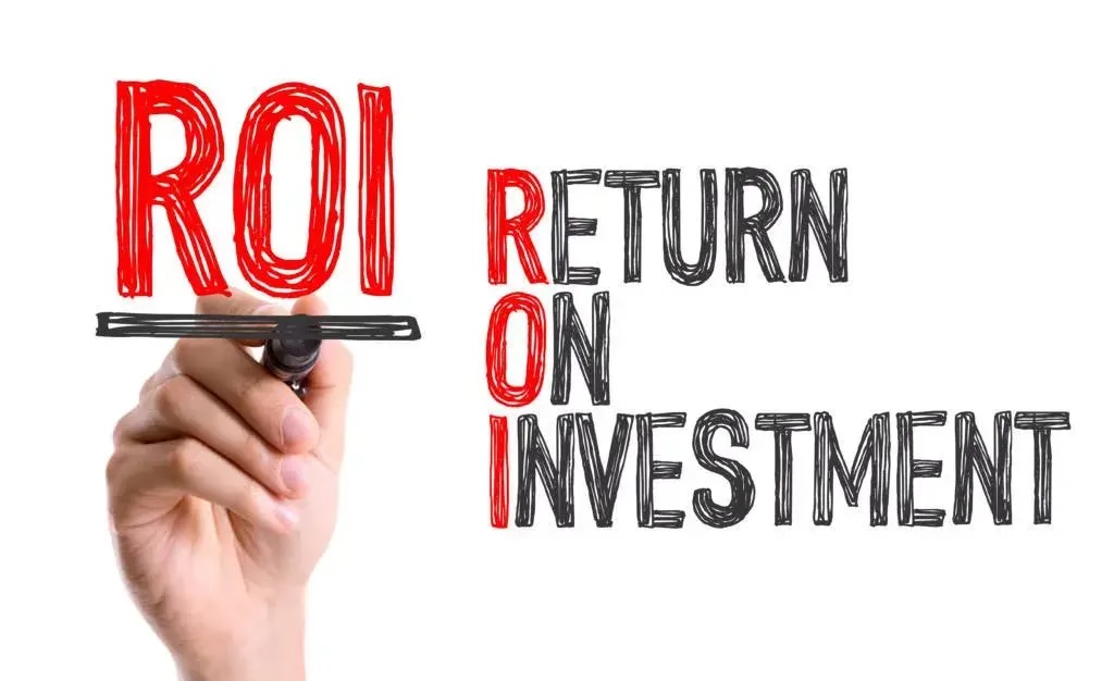 Maximizing Return on Investment (ROI)